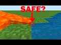 is staying in water and lava safe?