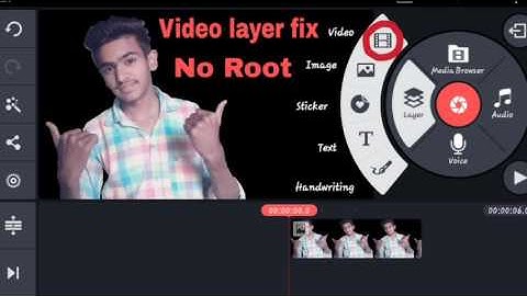 How to fix kinemaster video layer [without Root]