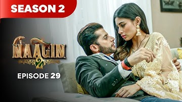 Naagin Drama Serial | Season 2 | EPISODE 29 | Best Drama 2025