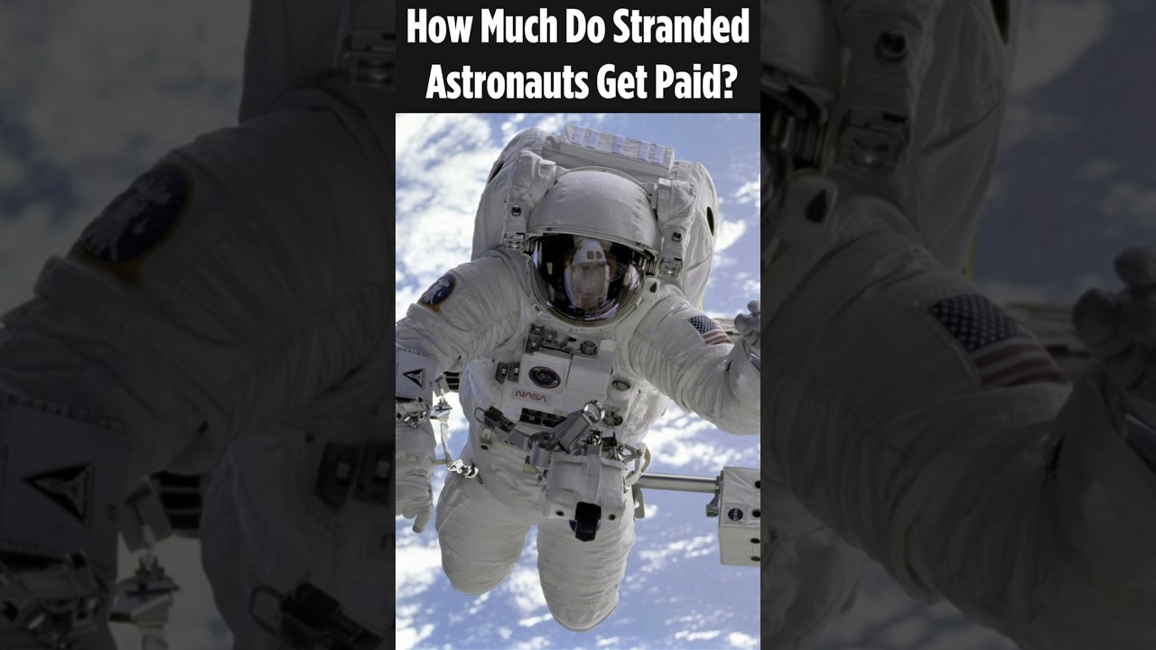 How Much Do Stranded Astronauts Get Paid?