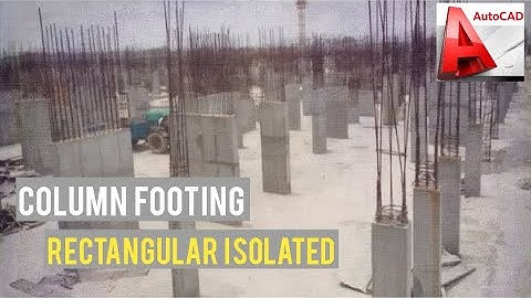 Rectangular Isolated Column Footing in Autocad 2020