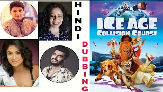 Ice Age: Collision Course Hindi Dubbing Artist| Hindi Dubbing cast Behind Ice Age 5 #DubHub