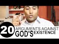 20 short arguments against gods existence