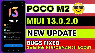 Poco M2 MIUI 13.0.2.0 New Update | Poco M2 Update Android 12 Update | New Features | Poco M2 Update