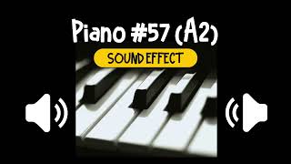 Piano #57 (A2) Sound Effect | 钢琴 #57 (A2) 乐器 音效 (High Quality)