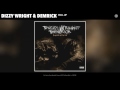 Dizzy Wright Demrick Roll Up Official Audio mp3