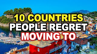 10 Countries People Regret Moving To in 2025 (You Won’t Believe #1)