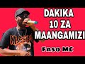 Dakika 10 Za Maangamizi Na Faso MC DAKIKA 10 ZA MAANGAMIZI Dakika 10 Za Maangamizi Na Faso MC DAKIKA 10 ZA MAANGAMIZI