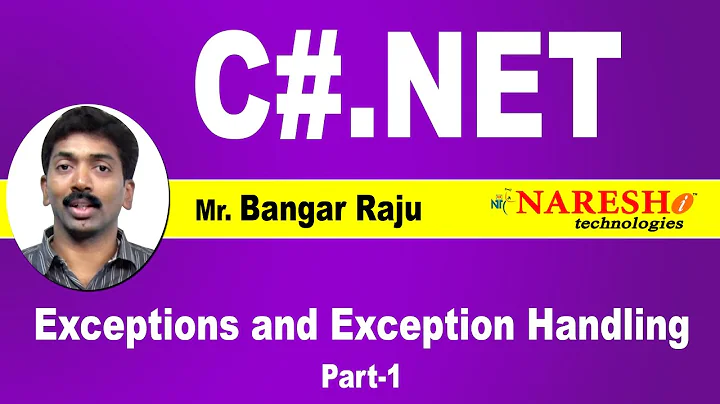 Exceptions and Exception Handling in C#.Net - Part 1 | C#.NET Tutorial | Mr. Bangar Raju