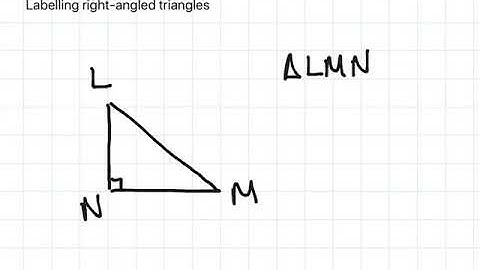 2. Labelling right-angled triangles