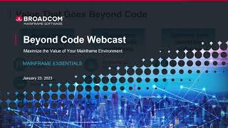 Beyond Code: Maximize the Value of Your Mainframe Environment
