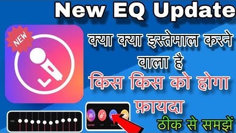 StarMaker New EQ Custom Feature Update | Complete Information Full Permanently |