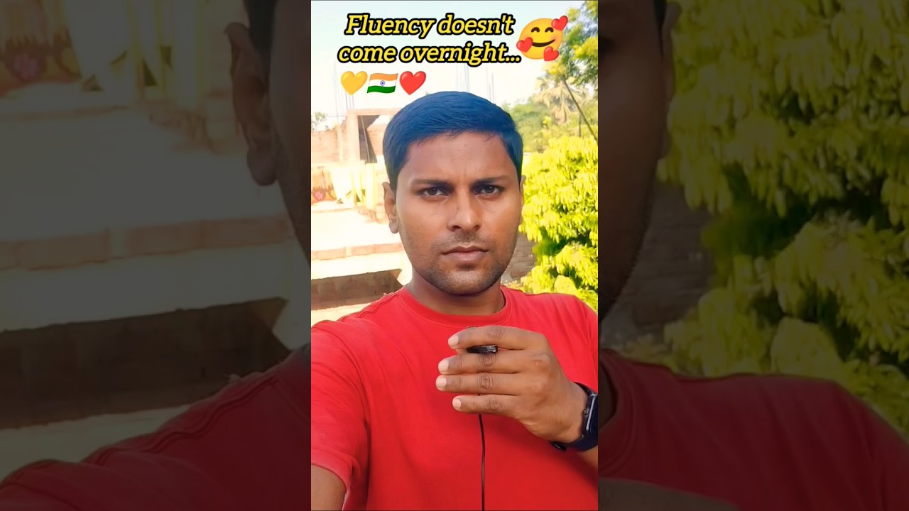 Fluency doesn't come overnight | how to speak English | English speaking skills | English spoken |