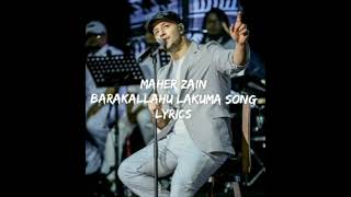 Maher zain - baraka Allahu lakuma song lyrics