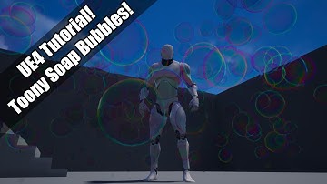 UE4 - Tutorial - Toony Soap Bubbles!