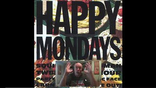 HAPPY MONDAYS – 24 Hour Party People | INTO THE MUSIC REACTION | Patron request