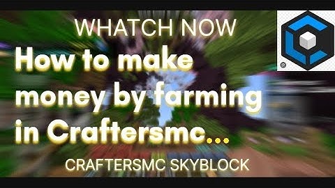 How to make money by farming in Craftersmc skyblock 🤑💰