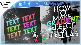 Make Text Gradient Effect In Pixellab | Gradient Text Effect In Andorid | How To Make Gradient Text