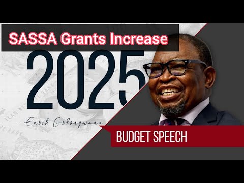 SASSA Grant Increases Announced But There S A Catch 2025 Budget Speech Summary