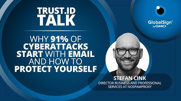 Why 91% of Cyber-attacks Start with Email and How to Protect Yourself with Stefan Cink