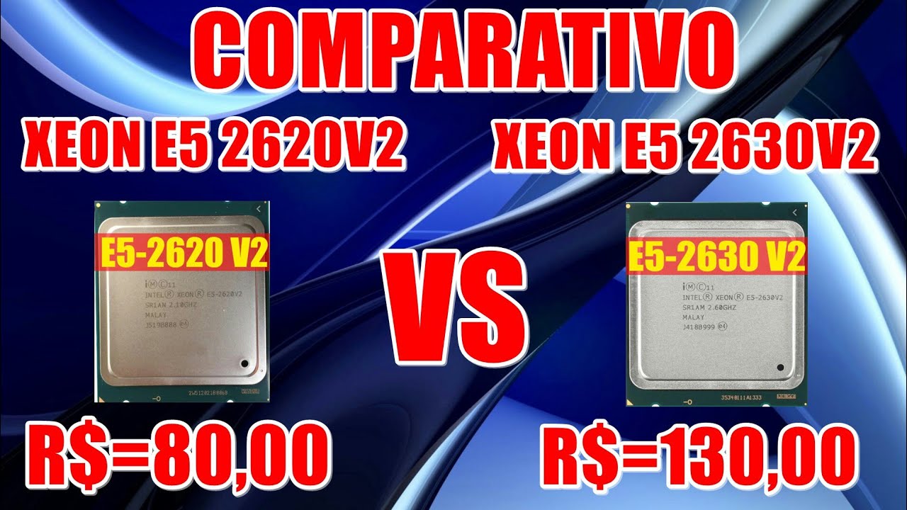 comparativo-xeon-e5-2620v2-vs-xeon-e5-2630v2-youtube