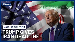 Trump Warns Iran ‘Bad Things’ Will Happen If Deal Not Struck | 10 News