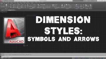 AutoCAD Dimension Styles - Symbols and Arrows