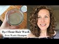 Rye Flour Hair Wash - Zero-Waste & Curly Girl Friendly Shampoo