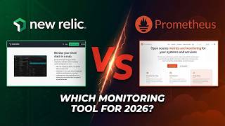 New Relic vs Prometheus - Which Monitoring Tool Should You Use in 2026?