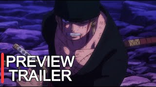 One Piece Episode 1026 : Preview Trailer