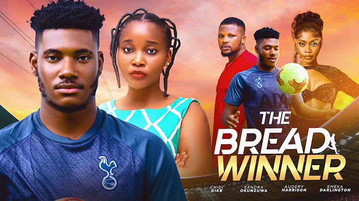 THE BREADWINNER -  LATEST 2024 NIGERIAN MOVIE  - SANDRA OKUNZUWA , CHIDI DIKE, AUDREY HARRISON