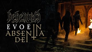 Смотреть клип Behemoth - Evoe