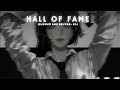 Hall Of Fame Slowed And Reverb Lyrics Hall Of Fame Slowed And Reverb Lyrics
