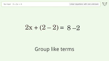 Solve 2+2x=8: Linear Equation Video Solution | Tiger Algebra
