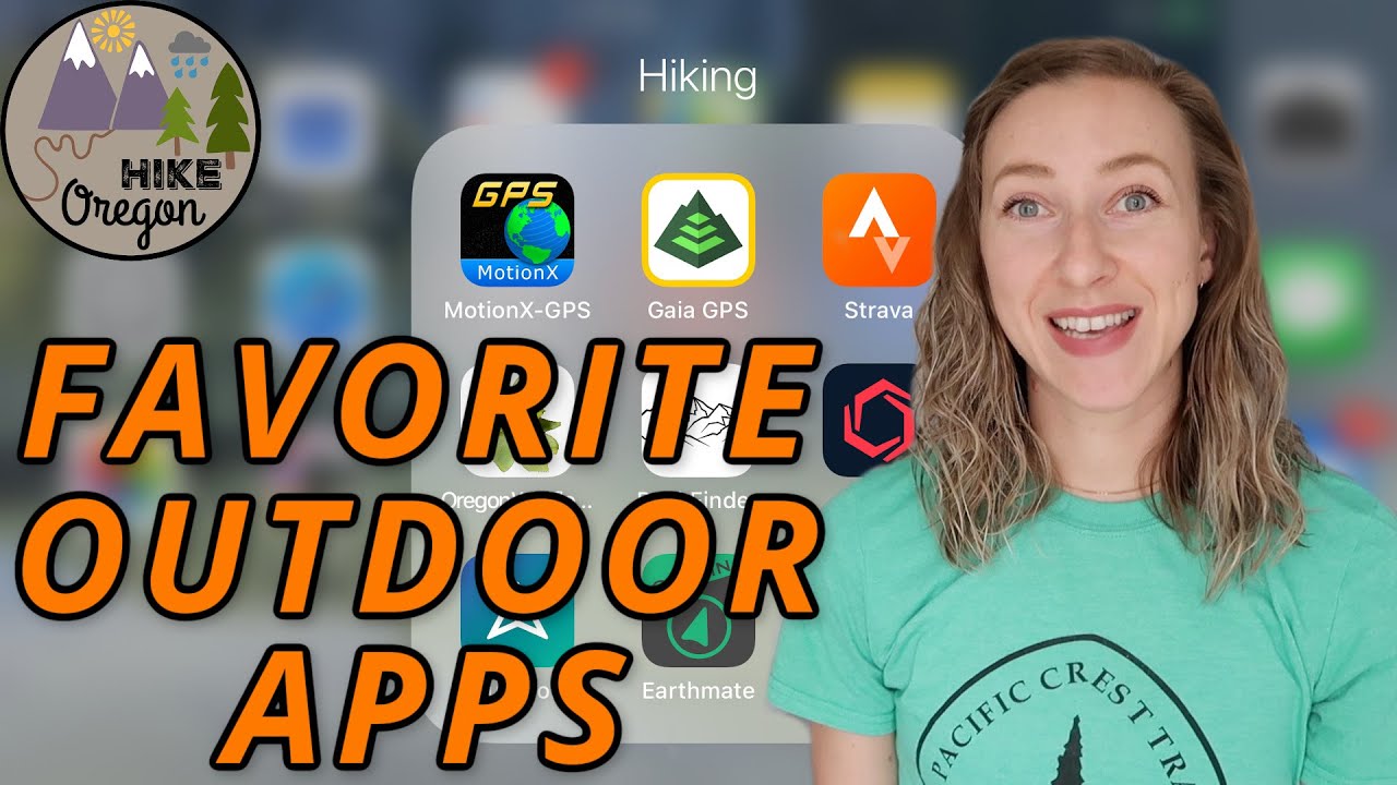 My Favorite Outdoor Apps - YouTube