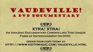 Vaudeville! A DVD Documentary - Film Trailer