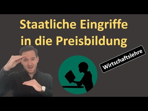 Video: Wie verursachen staatliche Eingriffe Marktversagen?