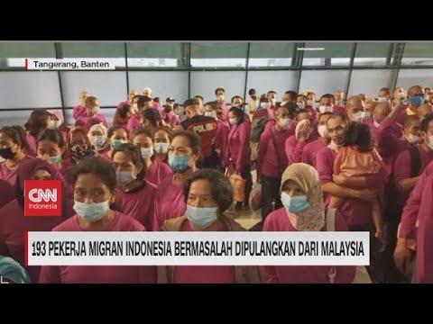 193 Pekerja Migran Indonesia Bermasalah Dipulangkan dari Malaysia