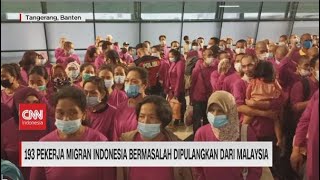 ⁣193 Pekerja Migran Indonesia Bermasalah Dipulangkan dari Malaysia