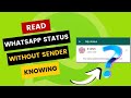 How to ghost view whatsapp status  chat  beginners guide tutorial on how to use whatsapp android