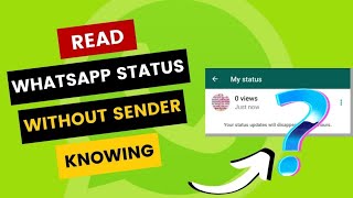 How to Ghost view WhatsApp status & chat - beginners guide tutorial on how to use whatsapp Android screenshot 3