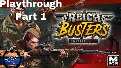 Reichbusters playthrough part 1 raid mode.
