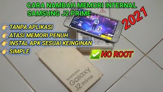 CARA MENAMBAH RAM/MEMORI INTERNAL SAMSUNG J2 PRIME