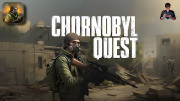 Chornobyl Quest First Gameplay Walkthrough | Android / iOS