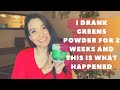 I Drank Greens Powder for 2 Weeks and This Is What Happened | GREENS POWDER | Mauricette Diaz