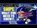 EVERYTHING You Need To Know About SHIPS In No Mans Sky 2023!!