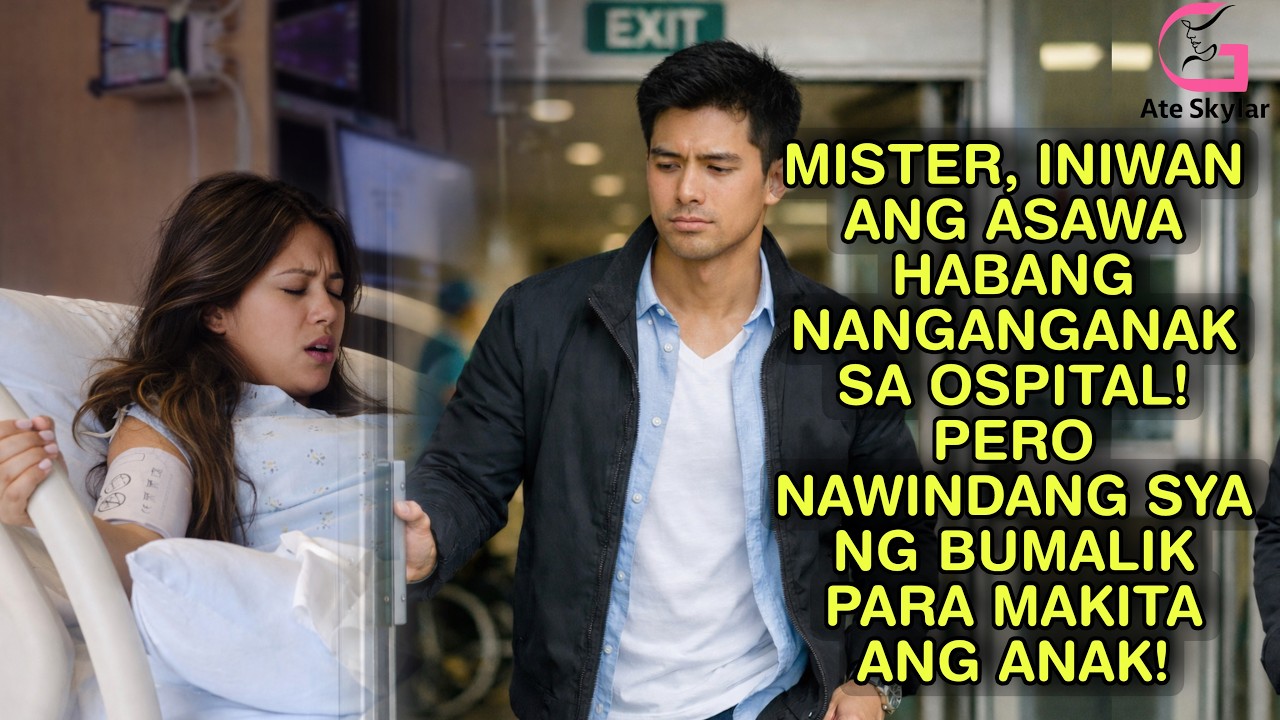 MISTER INIWAN ANG ASAWA HABANG NANGANGANAK SA OSPITAL PERO NAWINDANG SYA NG BUMALIK PARA MAKITA ANG 