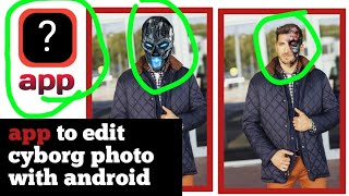 app to Edit cyborg photo with android !! Young Sam studio screenshot 1