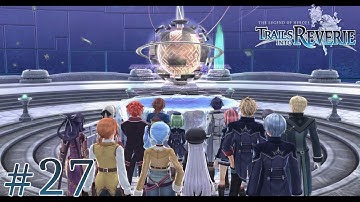 Reverie Corridor - Trails Into Reverie Part 27 - No Commentary