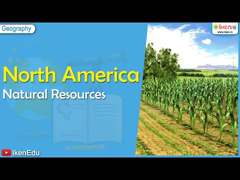 North America Natural Resources | Class 7 Geography | iKen